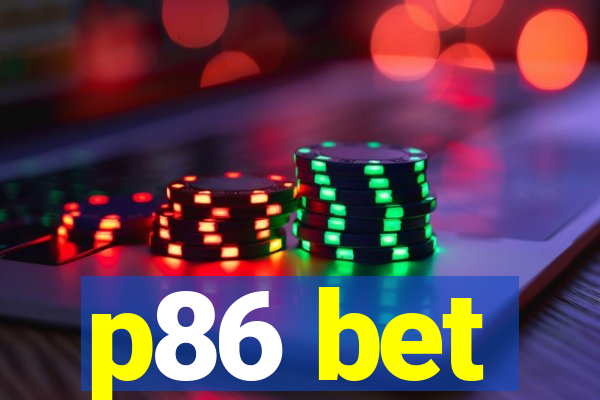 p86 bet